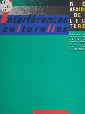 cover image of Interférences culturelles